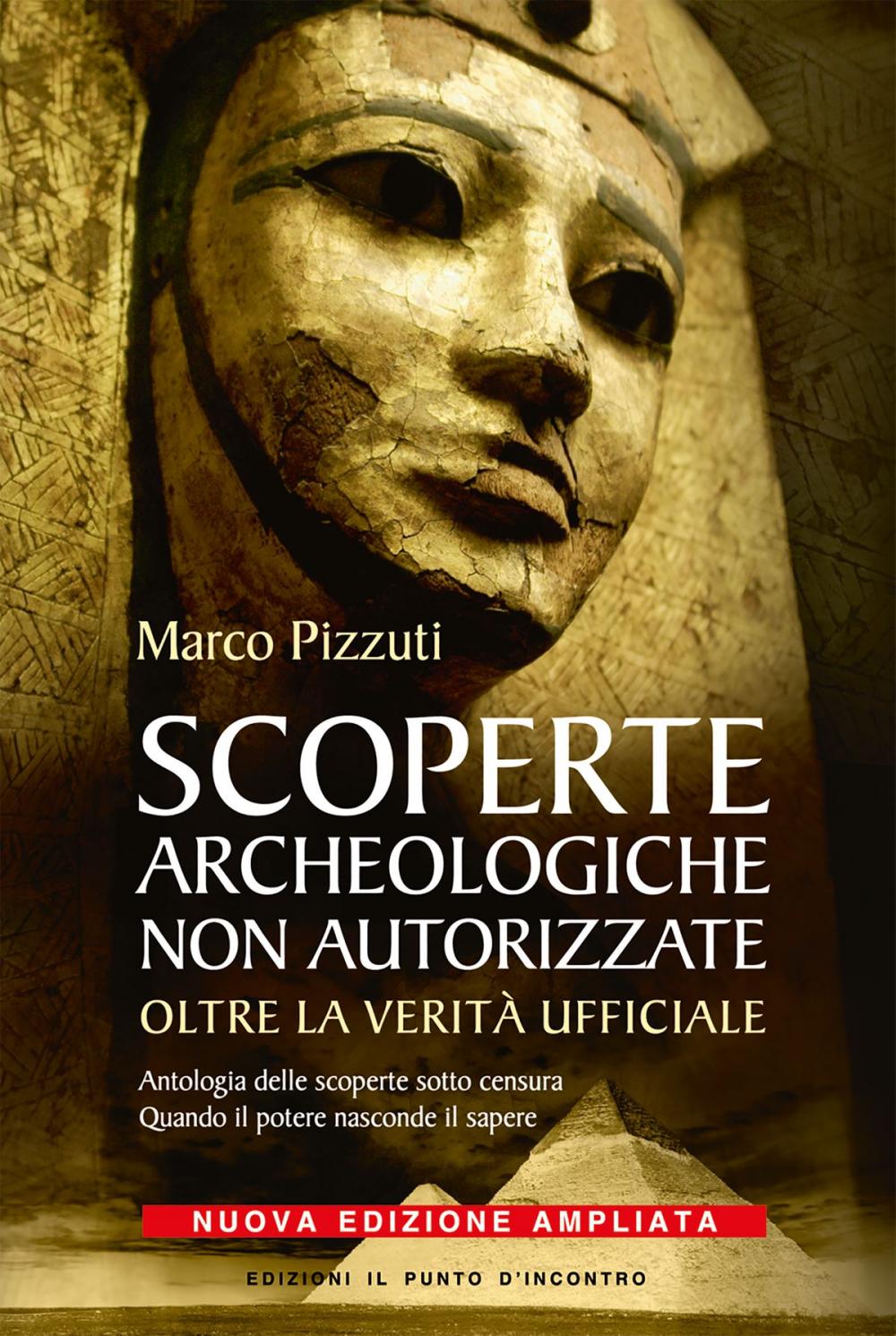 Big bigCover of Scoperte archeologiche non autorizzate