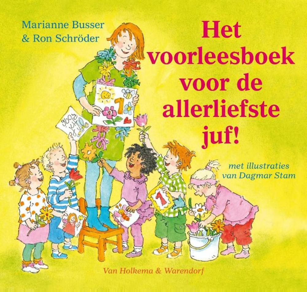 Big bigCover of Het voorleesboek voor de allerliefste juf!