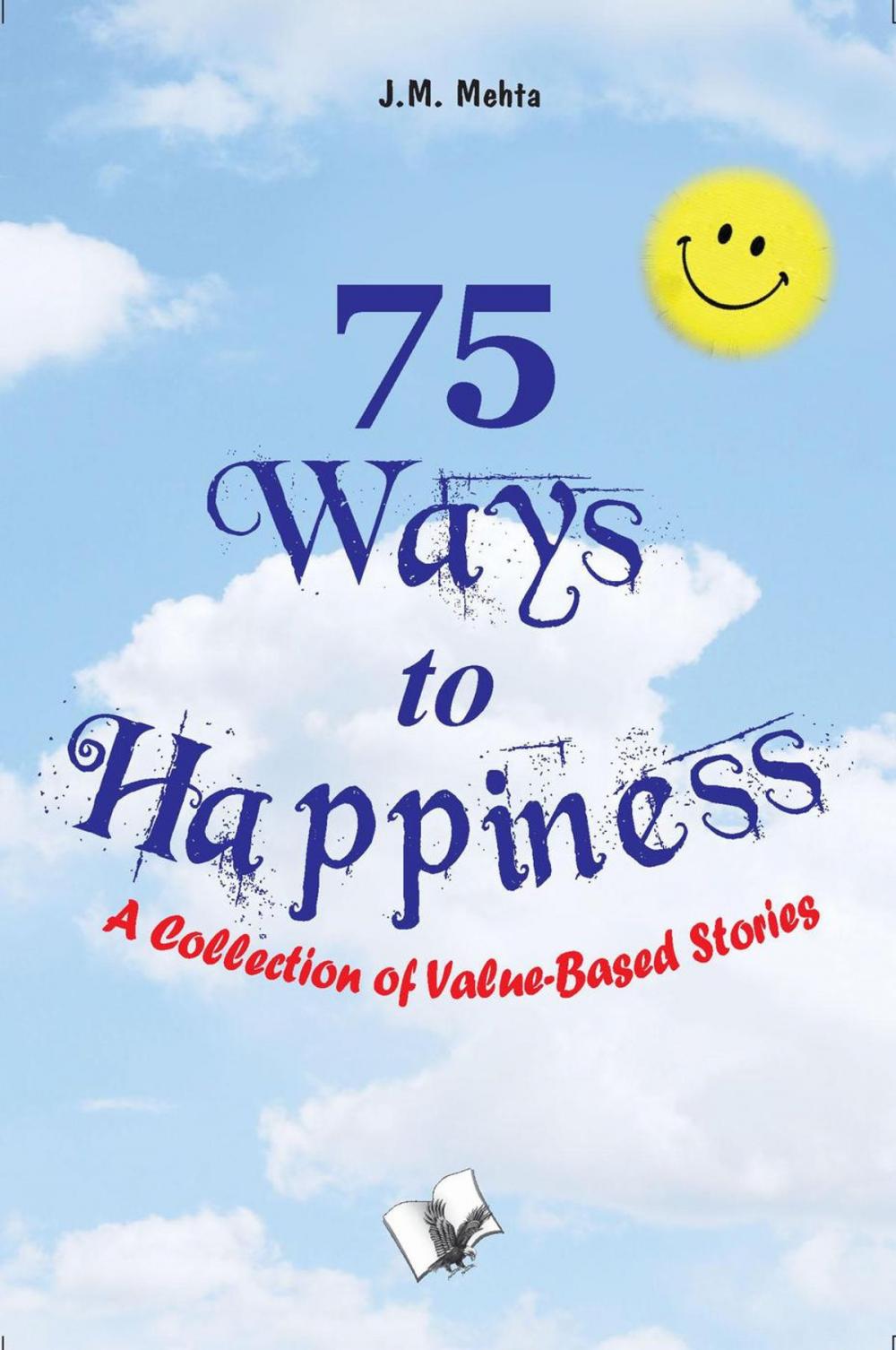 Big bigCover of 75 Ways To Happiness