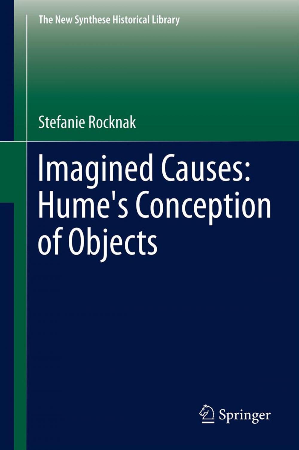 Big bigCover of Imagined Causes: Hume's Conception of Objects