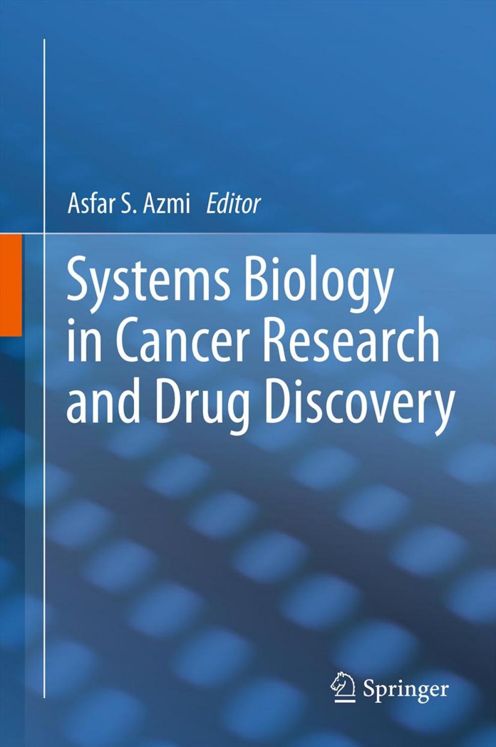 Big bigCover of Systems Biology in Cancer Research and Drug Discovery