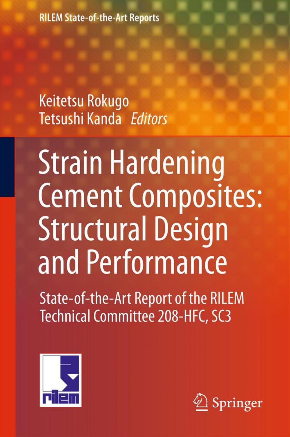 Big bigCover of Strain Hardening Cement Composites: Structural Design and Performance