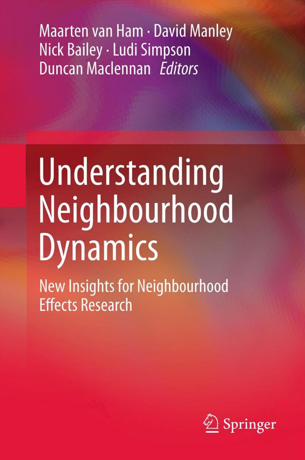 Big bigCover of Understanding Neighbourhood Dynamics