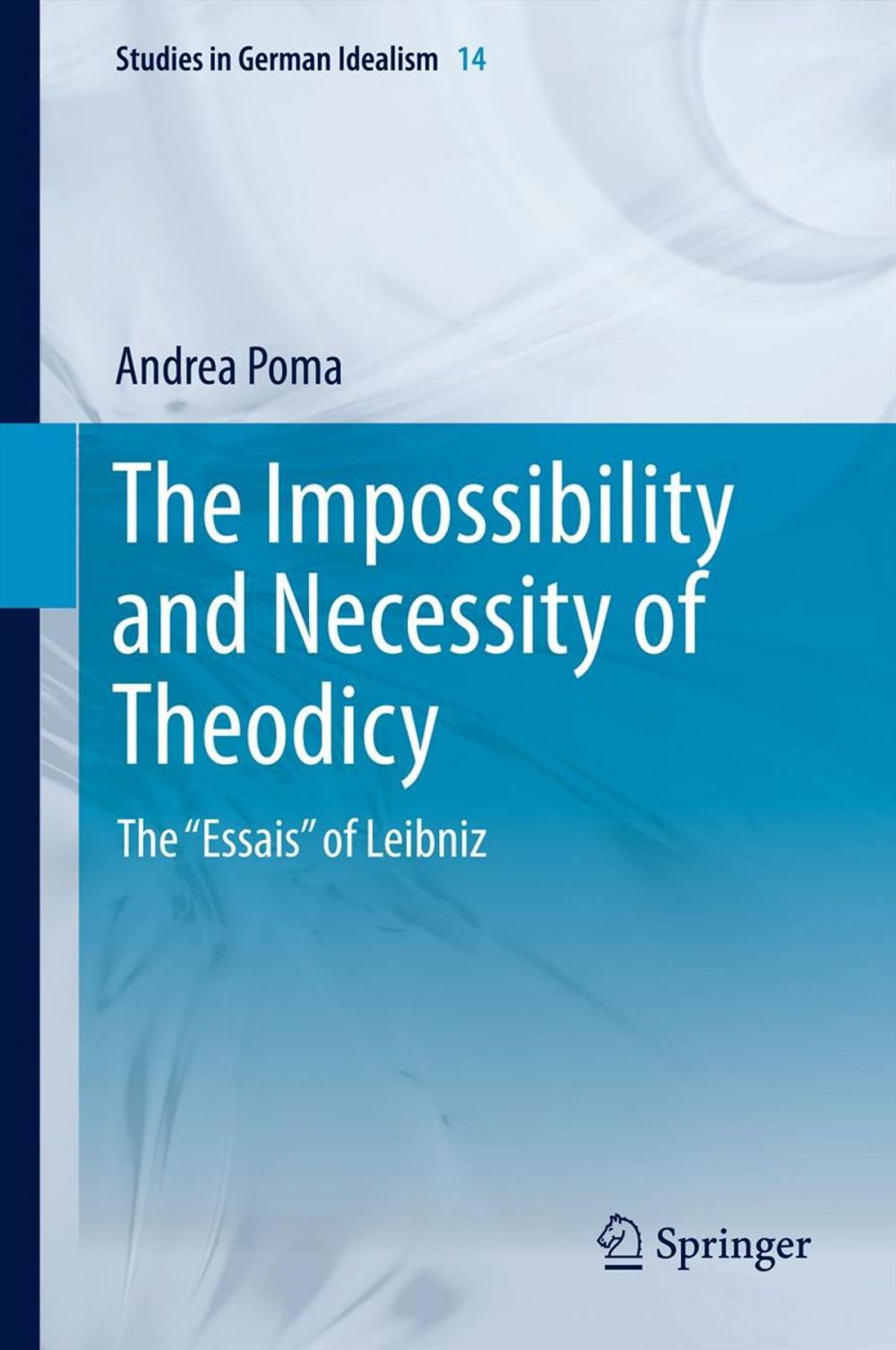 Big bigCover of The Impossibility and Necessity of Theodicy