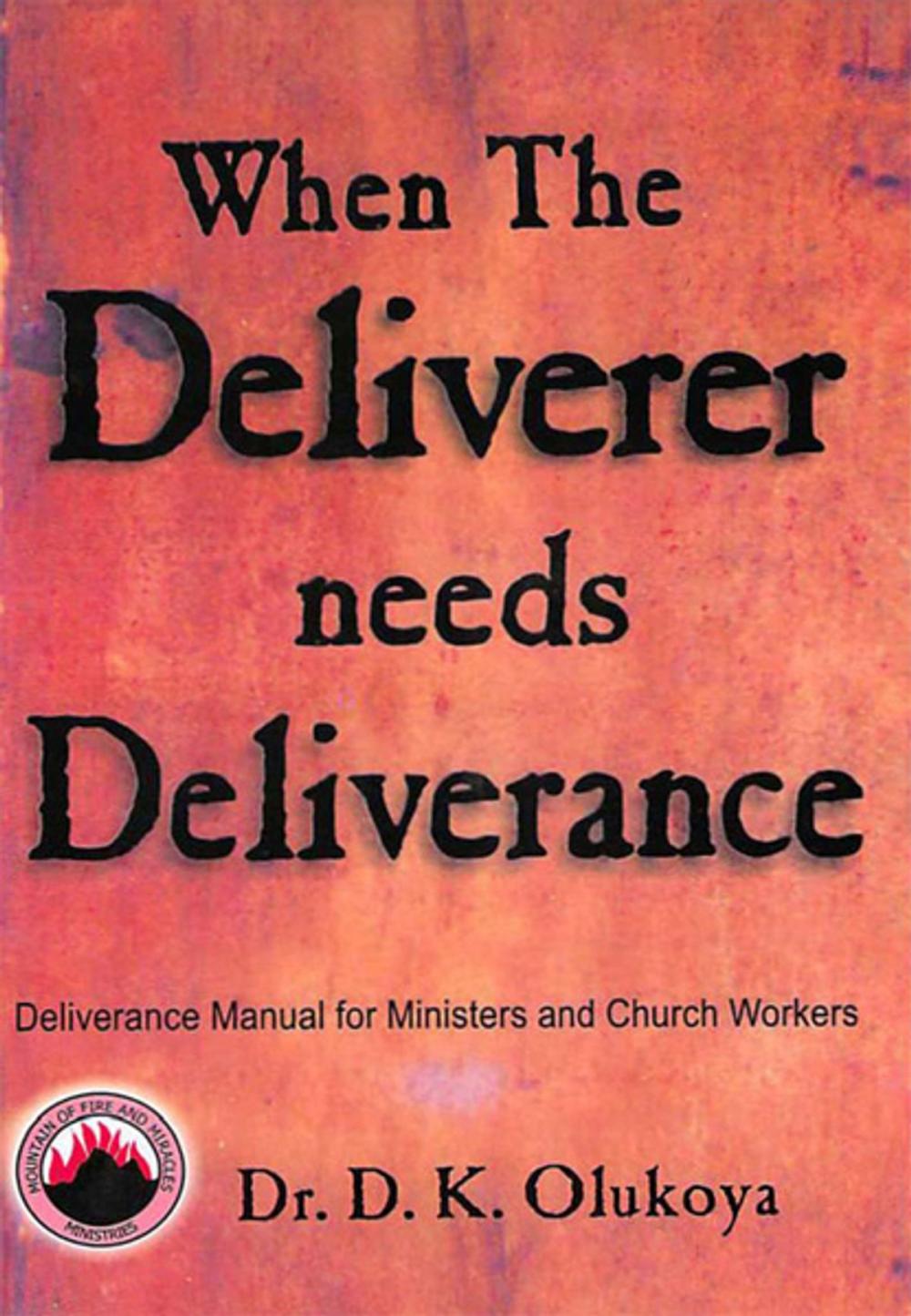 Big bigCover of When the Deliverer Needs Deliverance