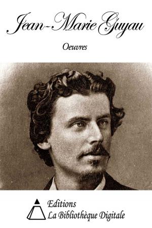 Cover of the book Oeuvres de Jean-Marie Guyau by Edgar Allan Poe