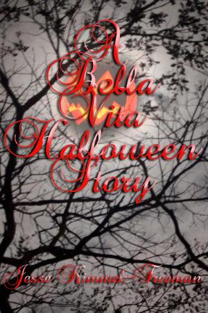 Book cover of A Bella Vita Halloween Story