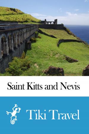 Cover of Saint Kitts and Nevis Travel Guide - Tiki Travel