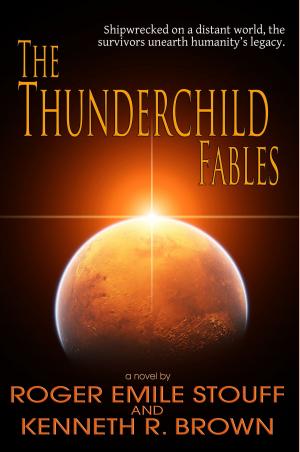 bigCover of the book The Thunderchild Fables by 