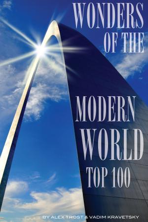 Book cover of Wonders of the Modern World: Top 100
