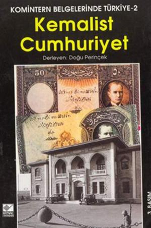 Cover of the book Kemalist Cumhuriyet by Doğu Perinçek
