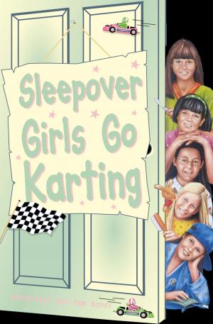 Cover of the book Sleepover Girls Go Karting (The Sleepover Club, Book 39) by Caroline Storer