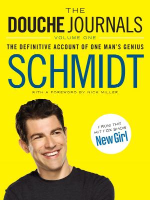 Cover of the book The Douche Journals by Jen Rudin