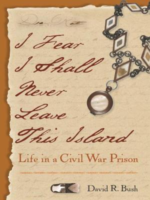 Cover of the book I Fear I Shall Never Leave This Island by Damian Alan Pargas