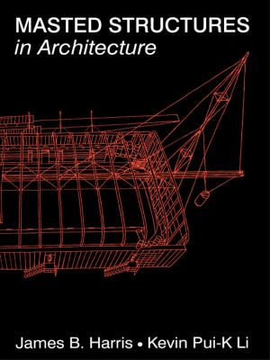 Cover of the book Masted Structures in Architecture by Peter Schrijver