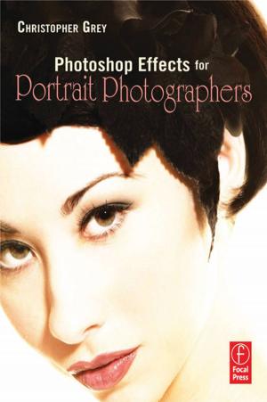 Cover of the book Photoshop Effects for Portrait Photographers by Matthew Dillon