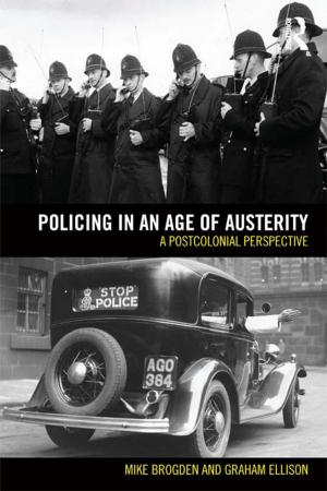 Cover of the book Policing in an Age of Austerity by Frank W. Musgrave