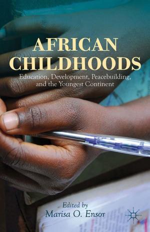 Cover of the book African Childhoods by Mastoureh Fathi