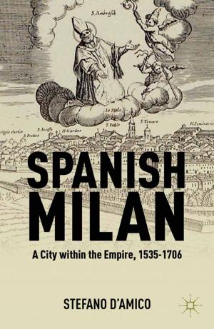 Cover of the book Spanish Milan by Professor John Russell Brown