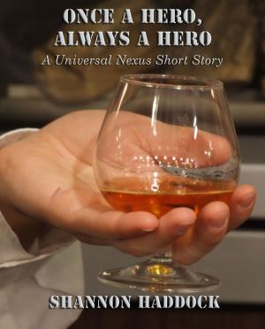 Cover of Once A Hero, Always A Hero