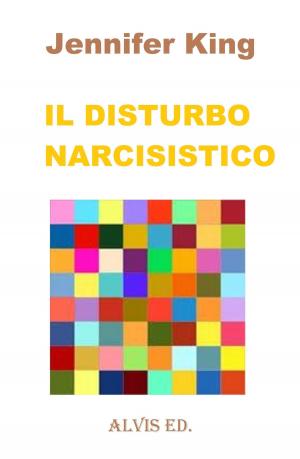 Cover of the book Il Disturbo Narcisistico by Drew Liddle