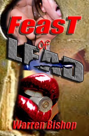 Cover of Feast of Lead