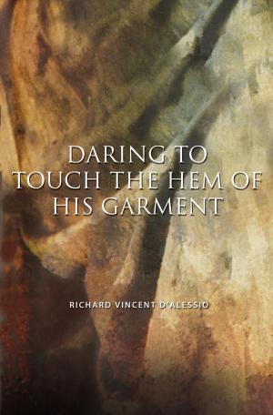 Book cover of Daring to Touch the Hem of His Garment