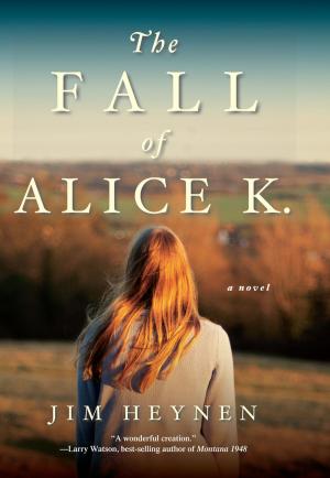 Cover of the book The Fall of Alice K. by Stacey Williams-Waddington