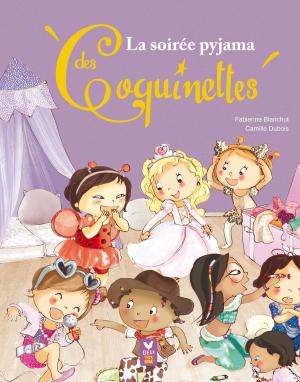 Cover of the book La soirée pyjama des Coquinettes by Fabienne Blanchut