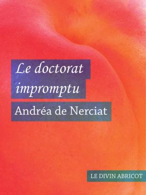 Cover of the book Le doctorat impromptu (érotique) by Abbé du Prat