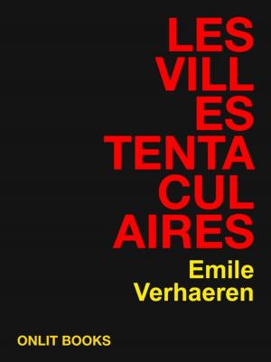 Cover of the book Les villes tentaculaires by Bill Rowe