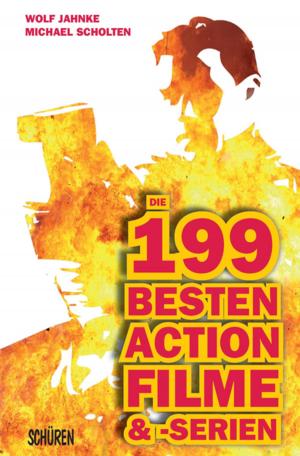 Book cover of Die 199 besten Action-Filme & -Serien