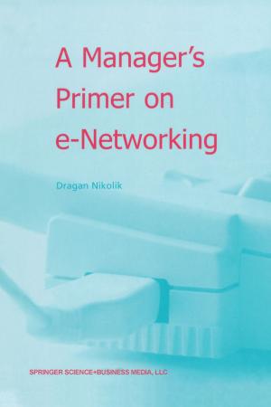 Cover of the book A Manager’s Primer on e-Networking by B. Amadei, O. Stephansson