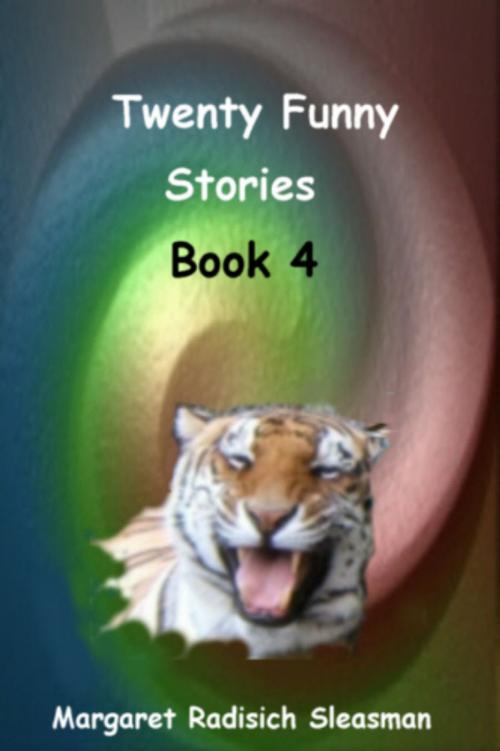 Cover of the book Twenty Funny Stories, Book 4 by Margaret Radisich Sleasman, S.S. Enterprises
