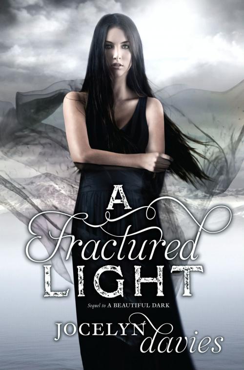 Cover of the book A Fractured Light by Jocelyn Davies, HarperTeen