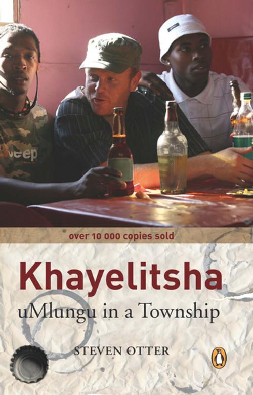 Cover of the book Khayelitsha by Steven Otter, Penguin Random House South Africa