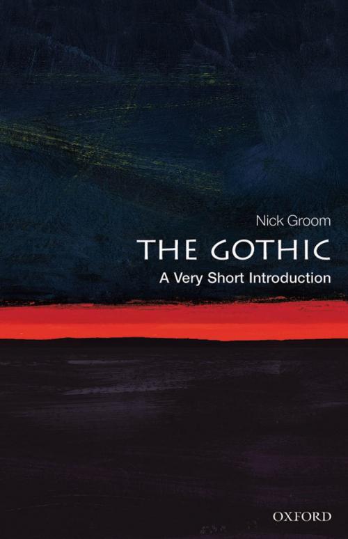 Cover of the book The Gothic: A Very Short Introduction by Nick Groom, OUP Oxford