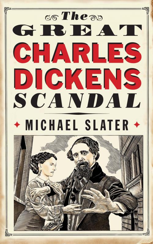 Cover of the book The Great Charles Dickens Scandal by Professor Michael Slater, Yale University Press