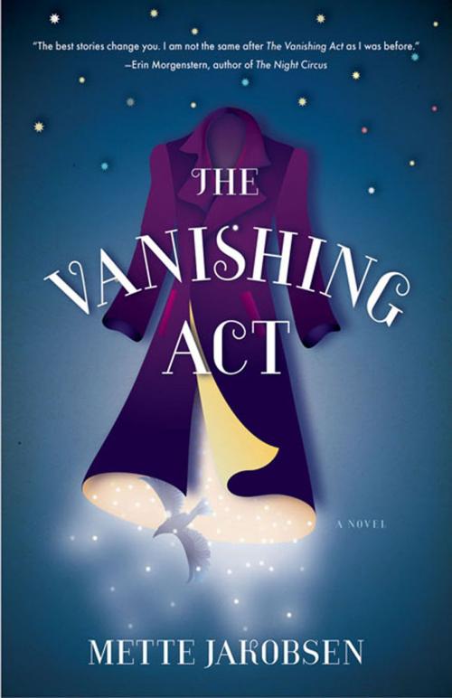 Cover of the book The Vanishing Act: A Novel by Mette Jakobsen, W. W. Norton & Company