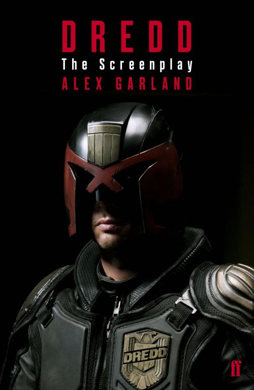 Cover of the book Dredd by Alex Garland, Faber & Faber