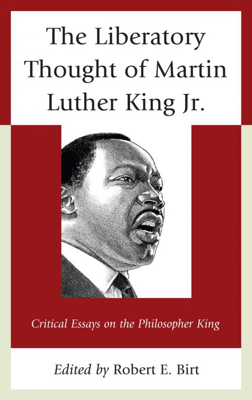 Cover of the book The Liberatory Thought of Martin Luther King Jr. by , Lexington Books