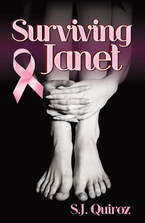 Cover of the book Surviving Janet by S.J. Quiroz, Infinity Publishing