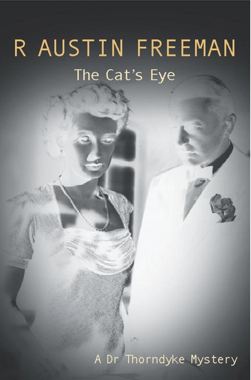 Cover of the book The Cat's Eye by R. Austin Freeman, House of Stratus