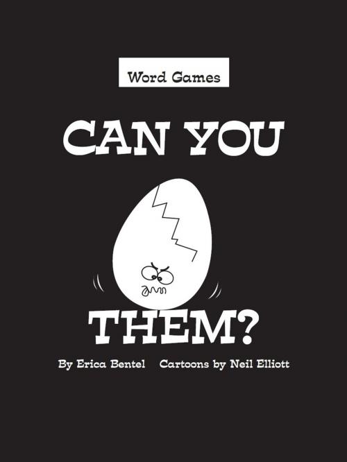 Cover of the book Can You Crack Them? by Erica Bentel, Bentel Family Trust