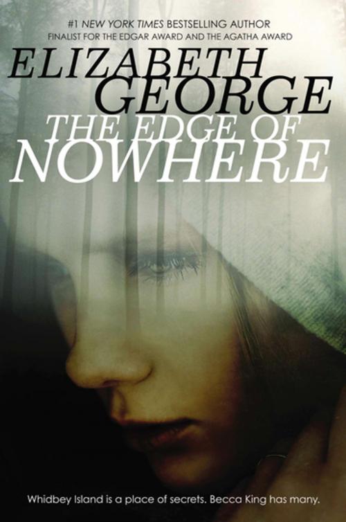 Cover of the book The Edge of Nowhere by Elizabeth George, Penguin Young Readers Group