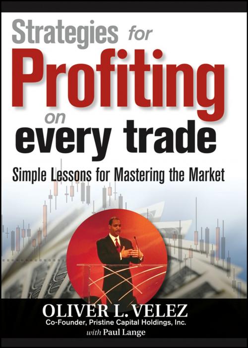 Cover of the book Strategies for Profiting on Every Trade by Oliver L. Velez, Wiley