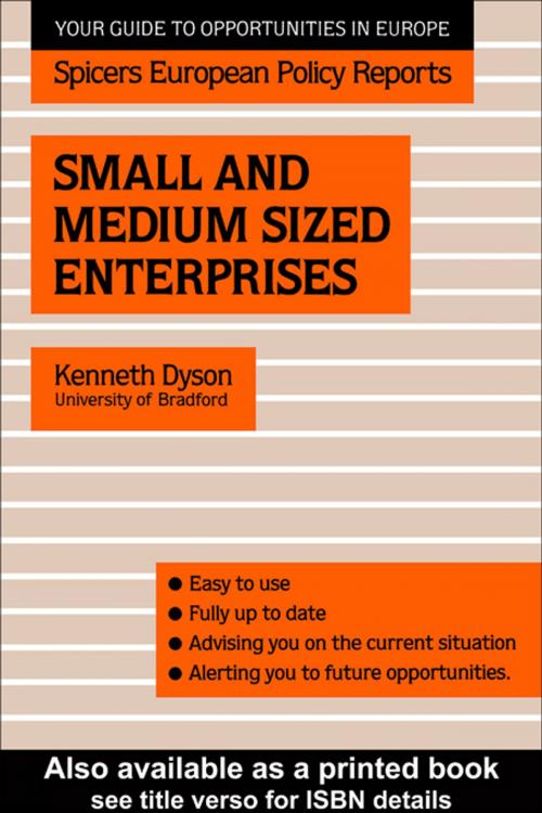 Cover of the book Small and Medium Sized Enterprises by Kenneth Dyson, Taylor and Francis
