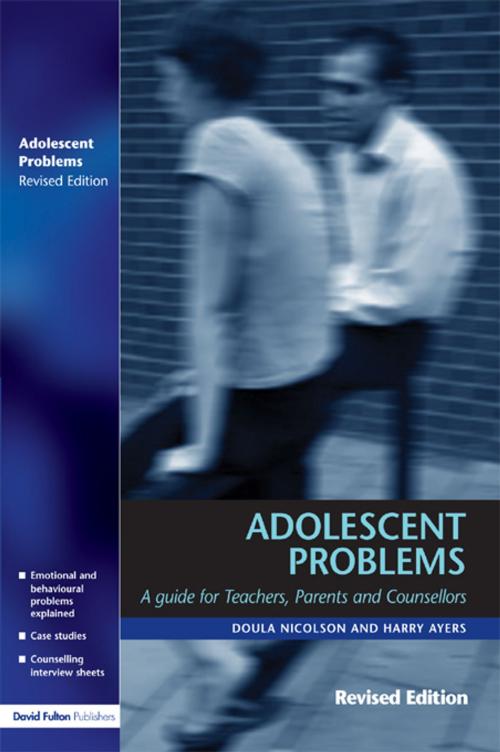 Cover of the book Adolescent Problems by Doula Nicolson, Harry Ayers, Taylor and Francis