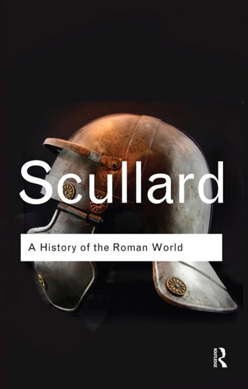 Cover of the book A History of the Roman World by H. H. Scullard, Taylor and Francis