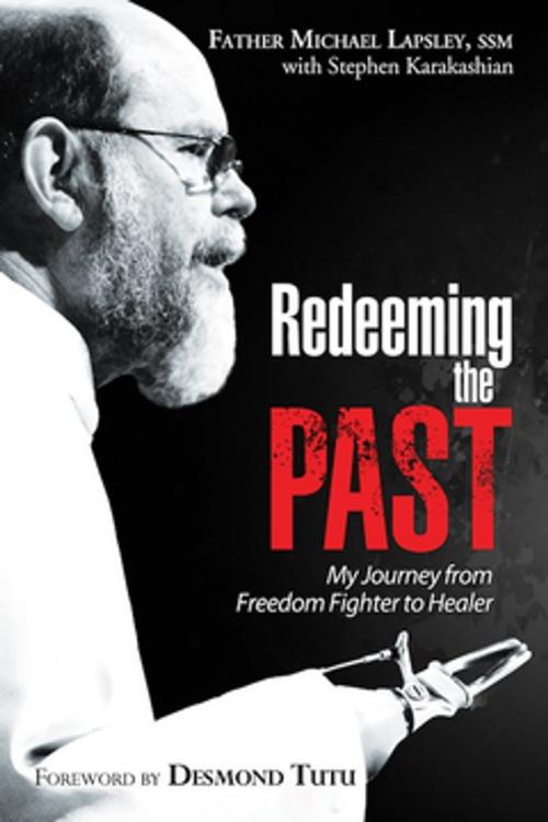 Cover of the book Redeeming the Past by Fr Michael Lapsley, Christian Art Distributors Pty Ltd